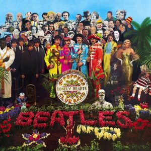 Artwork for The Beatles album Sgt. Pepper's Lonely Hearts Club Band