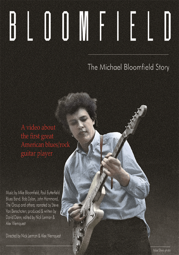 The Michael Bloomfield Story